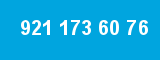 921 173 60 76